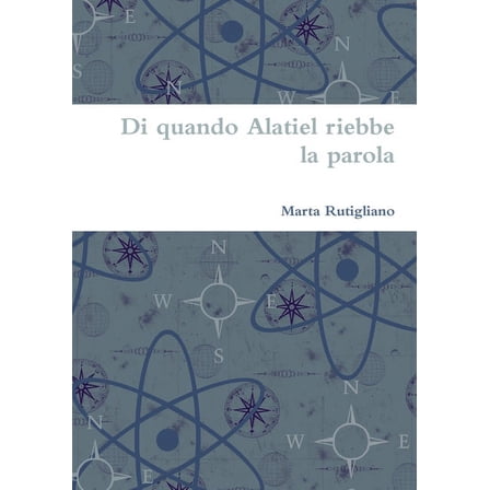 Di quando Alatiel riebbe la parola, (Paperback)