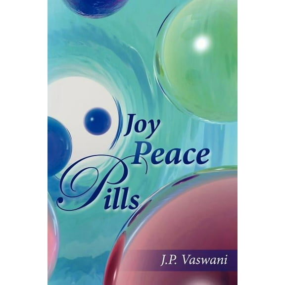 Joy Peace Pills (Paperback)