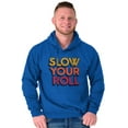 thumbnail image 5 of Slow Your Roll Saying Geek Nerd Gym Unisex Plus Size Hoodie Brisco Brands 5X, 5 of 6