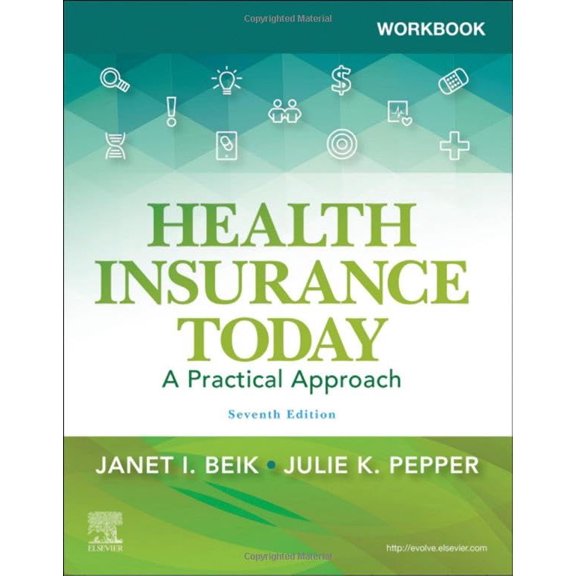 Pre-Owned Workbook for Health Insurance Today [Paperback] Beik AA BA MEd, Janet I. and Pepper BS CMA (AAMA), Julie