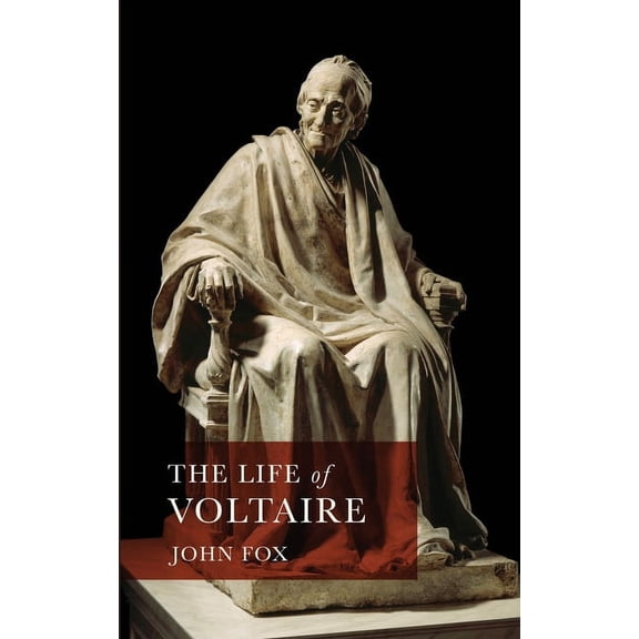 The Life of Voltaire (Hardcover)