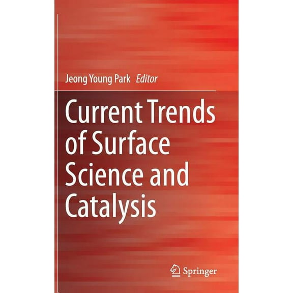 Current Trends of Surface Science and Catalysis, (Hardcover)