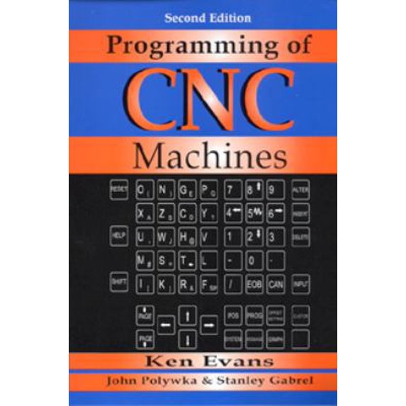 Pre-Owned Programming of Computer Numerically Controlled Machines (Paperback) 0831131292 9780831131296