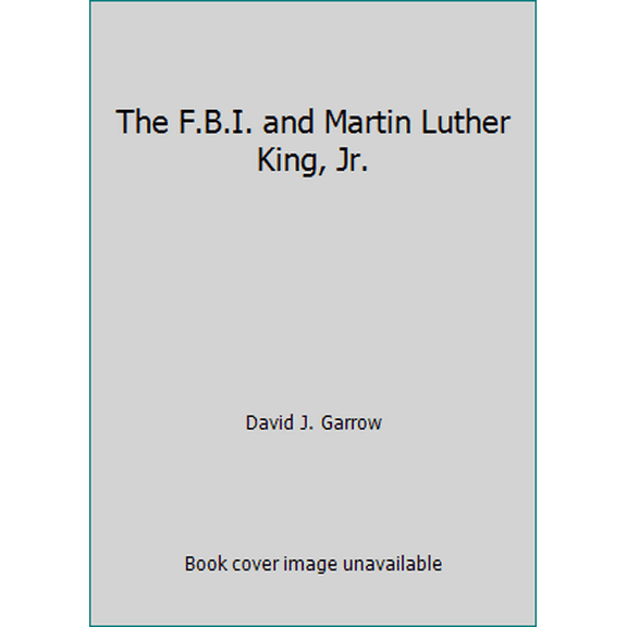 Pre-Owned The F.B.I. and Martin Luther King, Jr. (Paperback) 0140064869 9780140064865