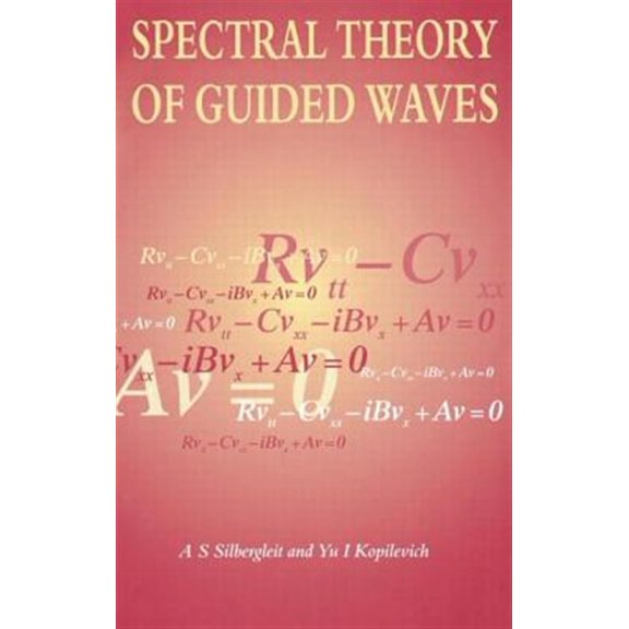 Pre-Owned Spectral Theory of Guided Waves, (Hardcover)