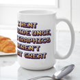 thumbnail image 6 of CafePress - The Graphics Weren't Grea - 15 oz Ceramic Large White Novelty Mug, 6 of 6