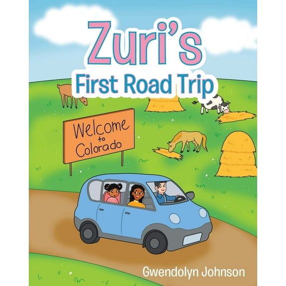 Zuri's First Road Trip, (Paperback)