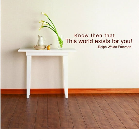 Custom Designs Know Then That This World Exsist For You Life Quote Removable Home 6 X 30"