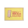 thumbnail image 1 of Saying Wall Art with Frame, Yes I Really Do Need All These Bacon Delicious Guest of Breakfast Art, Printed Fabric Poster for Bathroom Living Room, 35" x 23", Dark Coral, by Ambesonne, 1 of 2