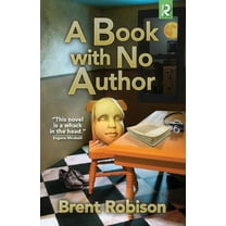 A Book with No Author, (Paperback)