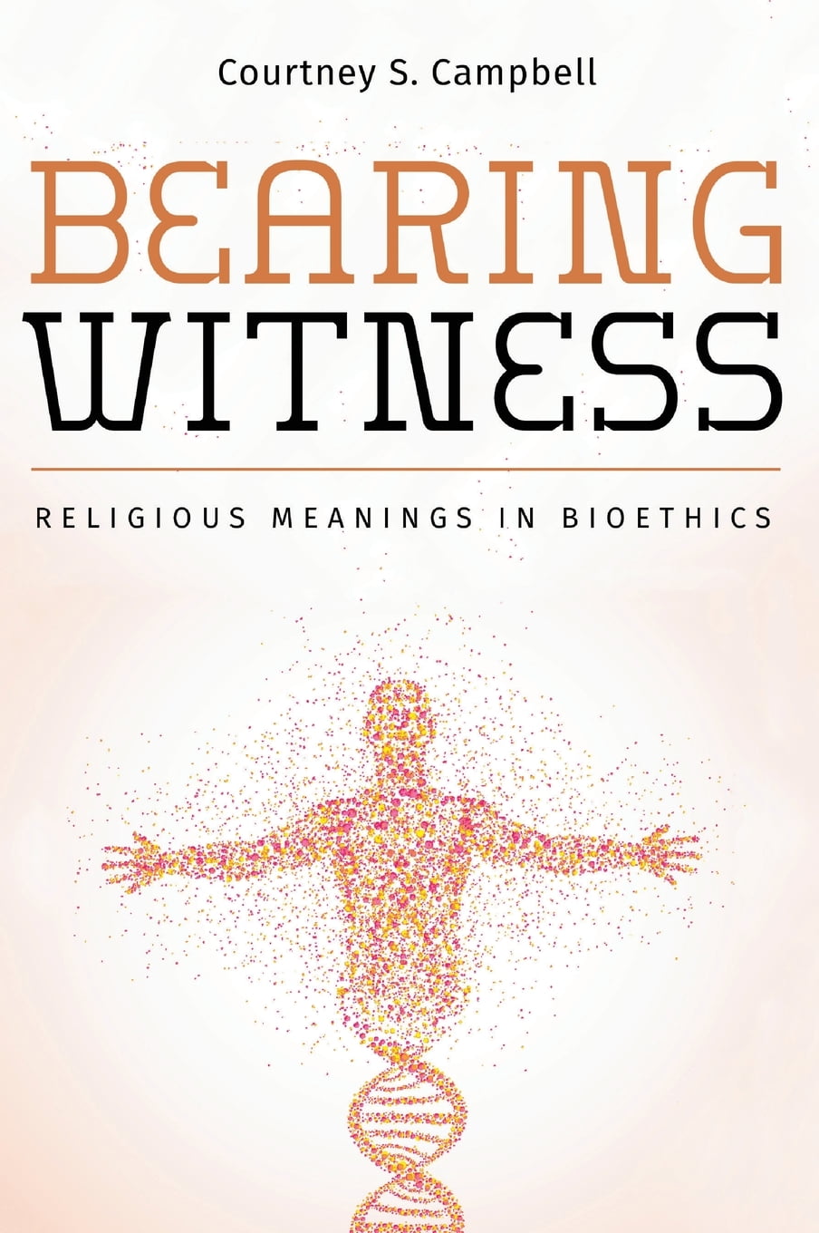 Bearing Witness (Hardcover)