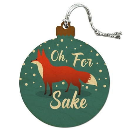 Oh For Fox Sake Funny on Teal Wood Christmas Tree Holiday