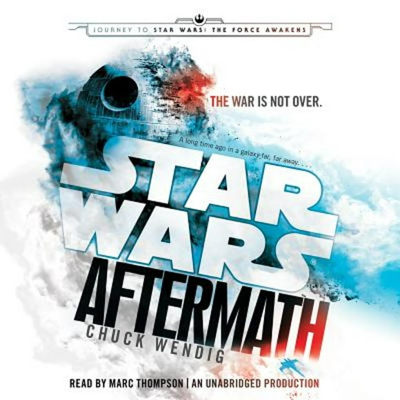 Pre-Owned Aftermath: Star Wars: Journey to Star Wars: The Force Awakens (Audiobook 9780399565212) by Chuck Wendig, Marc Thompson