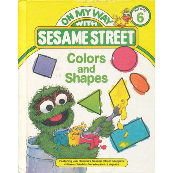 Pre-Owned Colors and Shapes: Featuring Jim Henson's Sesame Street Muppets (On My Way with Sesame Street, Vol. 6) (Loose Leaf) 083430080X 9780834300804