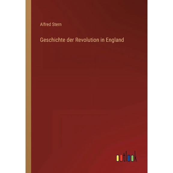 Geschichte der Revolution in England (Paperback)