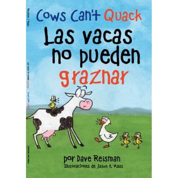 Pre-Owned Las vacas no pueden graznar (Bilingual Spanish/English Cows Can't Quack (Cows Can't Series)) (English and Spanish Edition) (Paperback) 0998001066 9780998001067