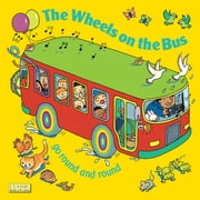 Angle View: The Wheels on the Bus [Board book - Used]