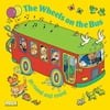 The Wheels on the Bus Go Round and Round [Paperback - Used]