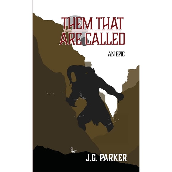 Them That Are Called: An Epic, (Paperback)
