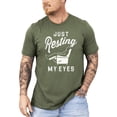 thumbnail image 3 of Funny Fathers Day Shirt Just Resting My Eyes  Sleeping Dad Recliner Graphic Tee Military Green Shirt Adult Small, 3 of 5