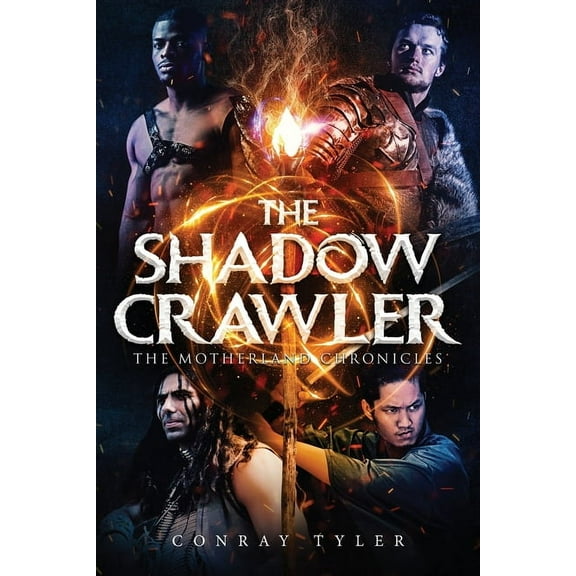 The Shadow Crawler: The Motherland Chronicles, (Paperback)