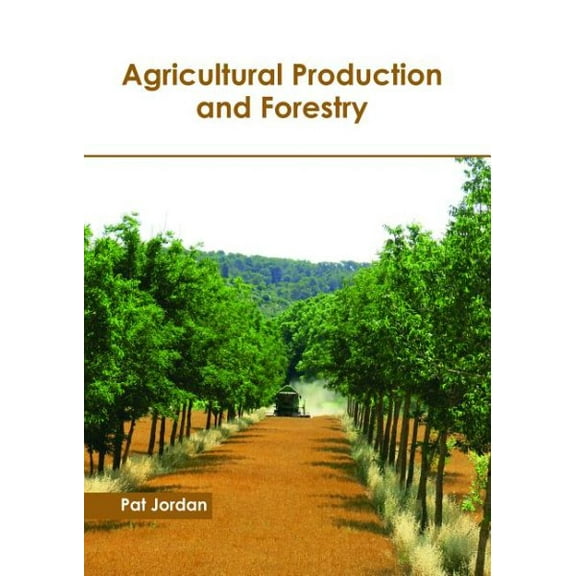 Agricultural Production and Forestry (Hardcover)
