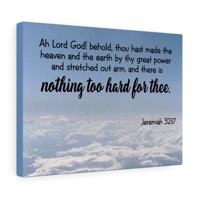 Scripture Murs Rien de Trop Dur pour Dieu Jeremiah 32:17 Art Mural Décoration Chrétienne Non Encadrée
