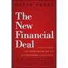 Pre-Owned The New Financial Deal : Understanding the Dodd-Frank Act and Its (Unintended) Consequences 9780470942758