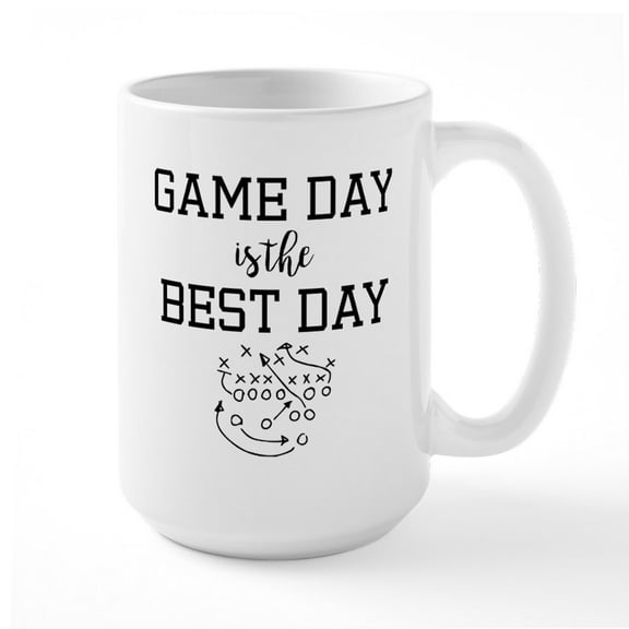 CafePress - Game Day Is The Best Day - 15 oz Ceramic Large White Novelty Mug