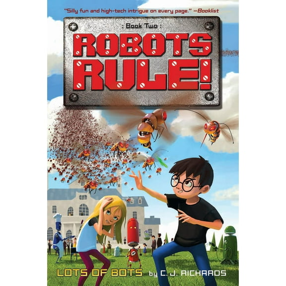 Robots Rule Lots of Bots, Book 2, (Paperback)