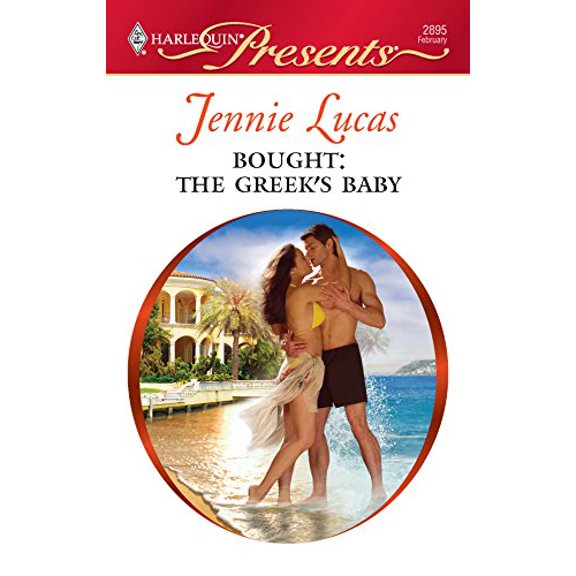 Pre-Owned Bought: The Greek's Baby (Mass Market Paperback) 0373128959 9780373128952