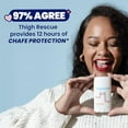 thumbnail image 6 of Thigh Rescue Anti-Chafe Stick | Prevents Skin Chafe & Irritation | Thighs, arms, bra-lines & more | 2.12oz - Unscented Summer Vacation Essentials$$Sport & Recreation Other, 6 of 9