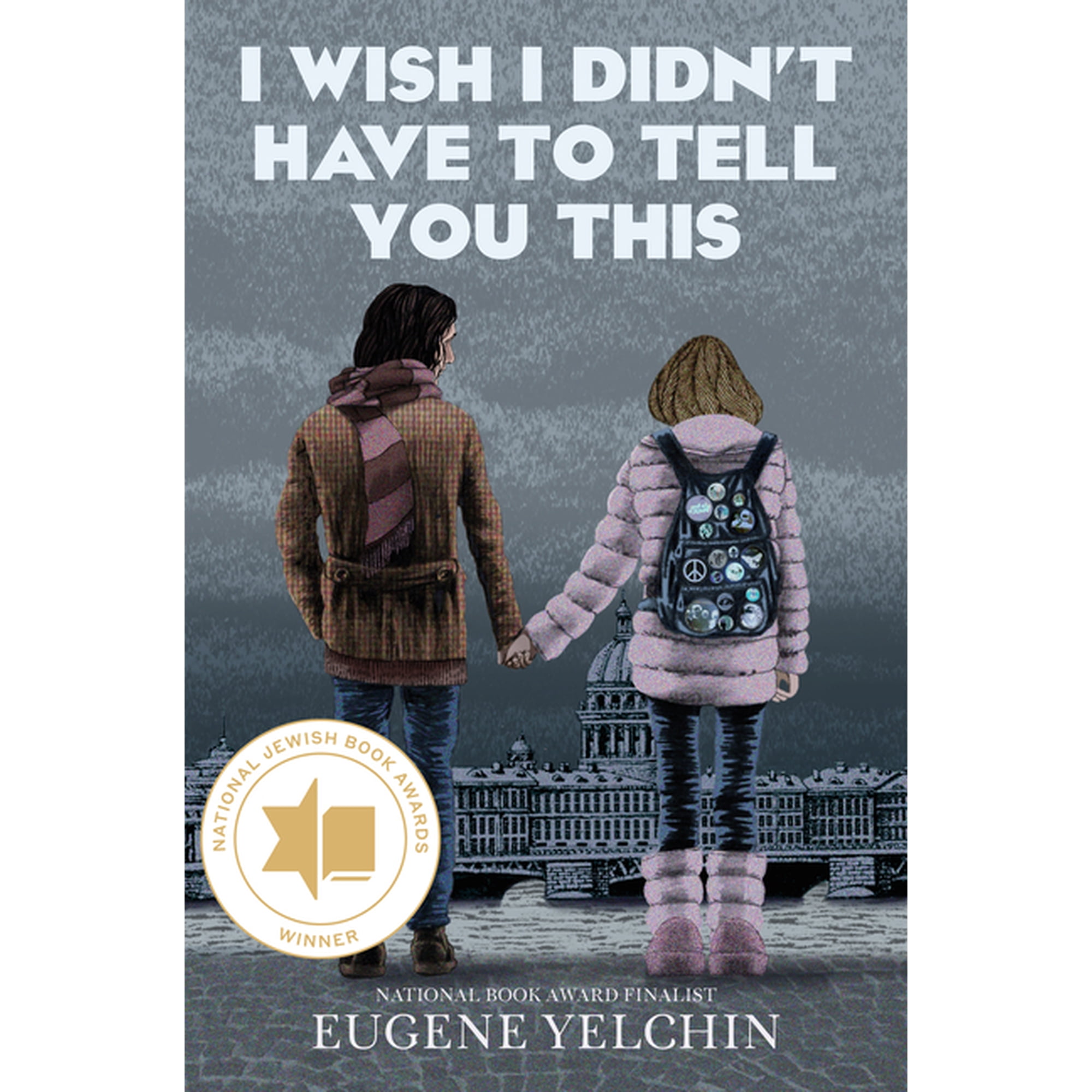 I Wish I Didn't Have to Tell You This: A Graphic Memoir, (Hardcover)