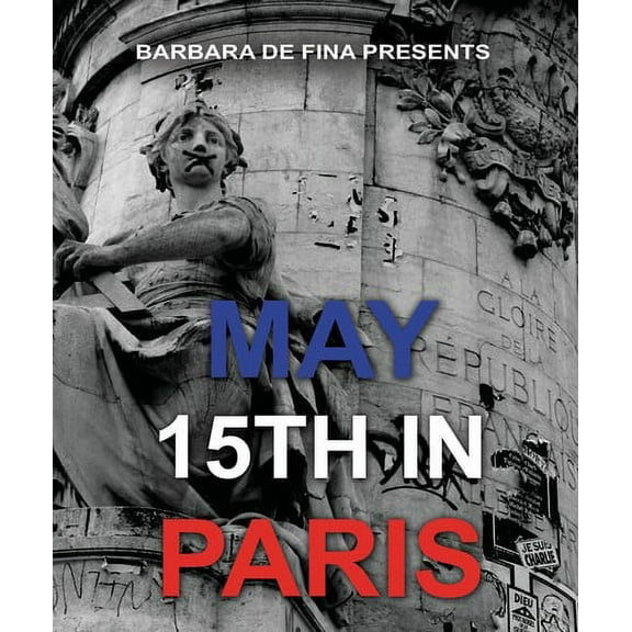 May 15th In Paris (Blu-ray), Adler & Associates, Documentary