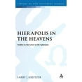thumbnail image 2 of Library of New Testament Studies Hierapolis in the Heavens, Book 368, (Hardcover), 2 of 2