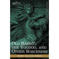 thumbnail image 2 of Old Rabbit, the Voodoo, and Other Sorcerers, 2 of 3