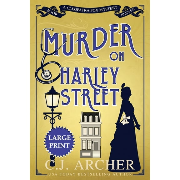 Cleopatra Fox Mysteries Murder on Harley Street: Large Print, Book 11, (Paperback)