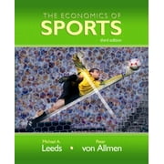 Economics of Sports, The (3rd Edition) [Hardcover - Used]