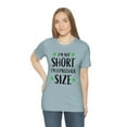 thumbnail image 6 of I am Not Short I'm Leprechaun Size Unisex Jersey Short Sleeve Tee, 6 of 10