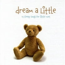 The Little Series - The Little Series: Dream A Little - Children's Music - CD