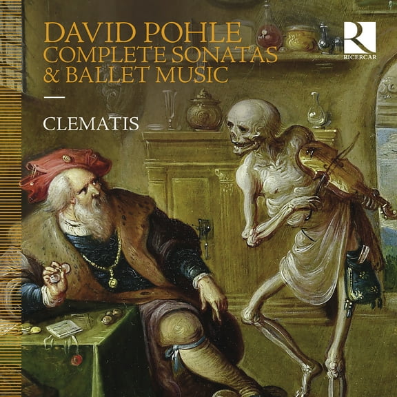 Clematis - Pohle: Complete Sonatas & Ballet Music - Music & Performance - CD
