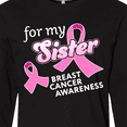 thumbnail image 4 of Inktastic For My Sister - Breast Cancer Awareness Long Sleeve T-Shirt, 4 of 5