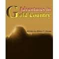 thumbnail image 1 of Adventures in Gold Country, 1 of 1