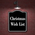 thumbnail image 2 of Christmas Wish List BLACK Aluminum Composite Sign 20''x24'', 2 of 9