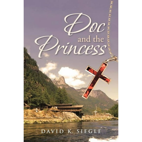 Doc and the Princess (Paperback)