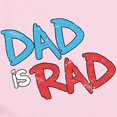 thumbnail image 2 of CafePress - Dad Is Rad Infant Bodysuit - Baby Light Bodysuit, Size Newborn - 24 Months, 2 of 4
