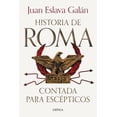 thumbnail image 1 of Libro Historia De Roma Contada Para Tapa Blanda, Autor Juan Eslava Galan, Editorial Paidos Mexico, 1 of 3