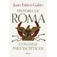 thumbnail image 1 of Libro Historia De Roma Contada Para Tapa Blanda, Autor Juan Eslava Galan, Editorial Paidos Mexico, 1 of 3