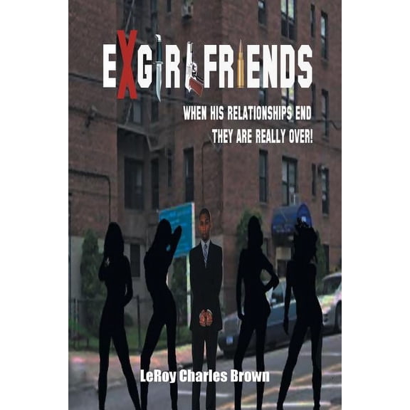 Ex-Girlfriends
