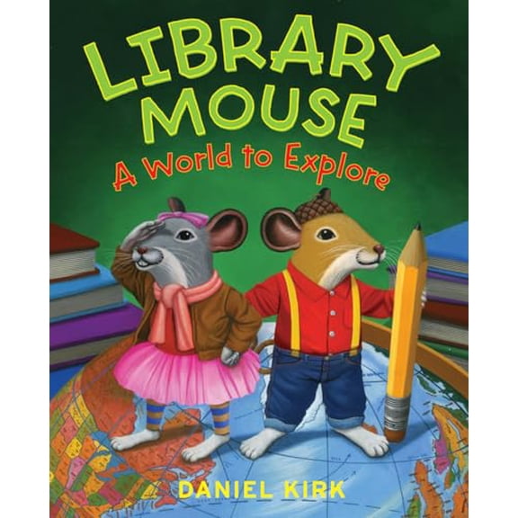 Pre-Owned Library Mouse: a World to Explore (Library Mouse, 3) Paperback
